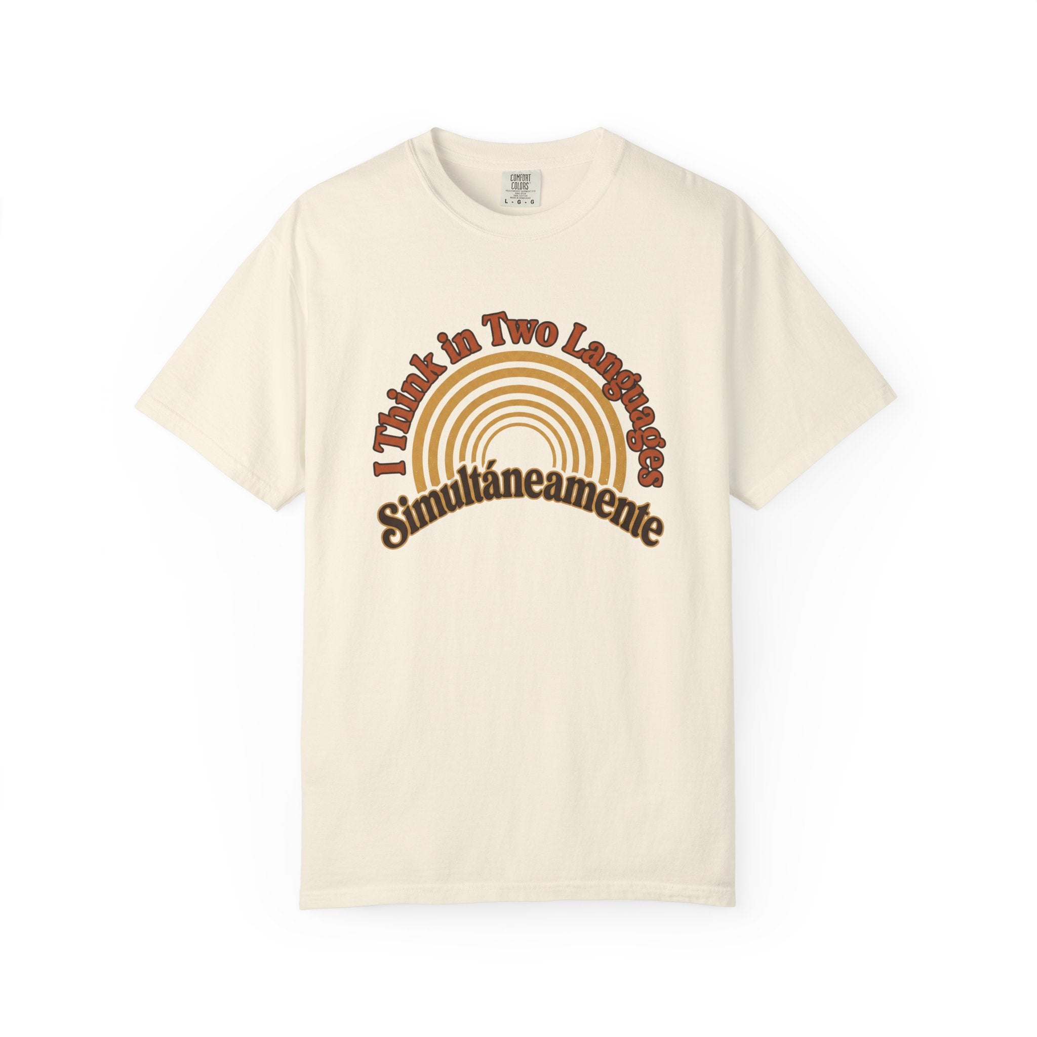 T-Shirt — "I Think in Two Languages / Simultáneamente" Retro Rainbow Graphic